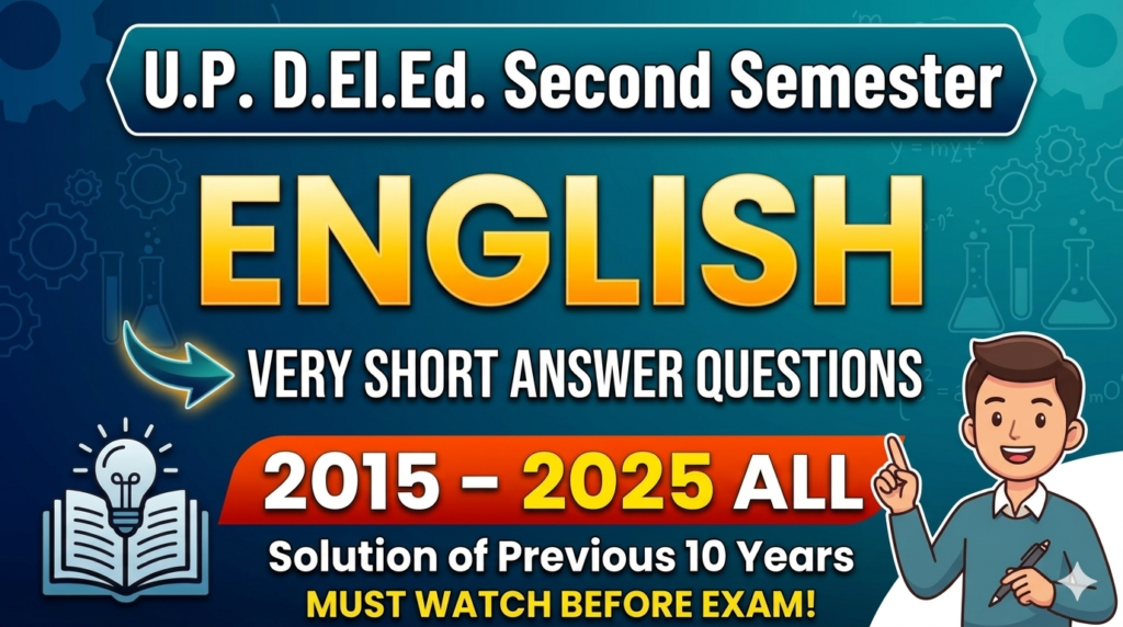 DElEd 2nd Semester English Solved Paper